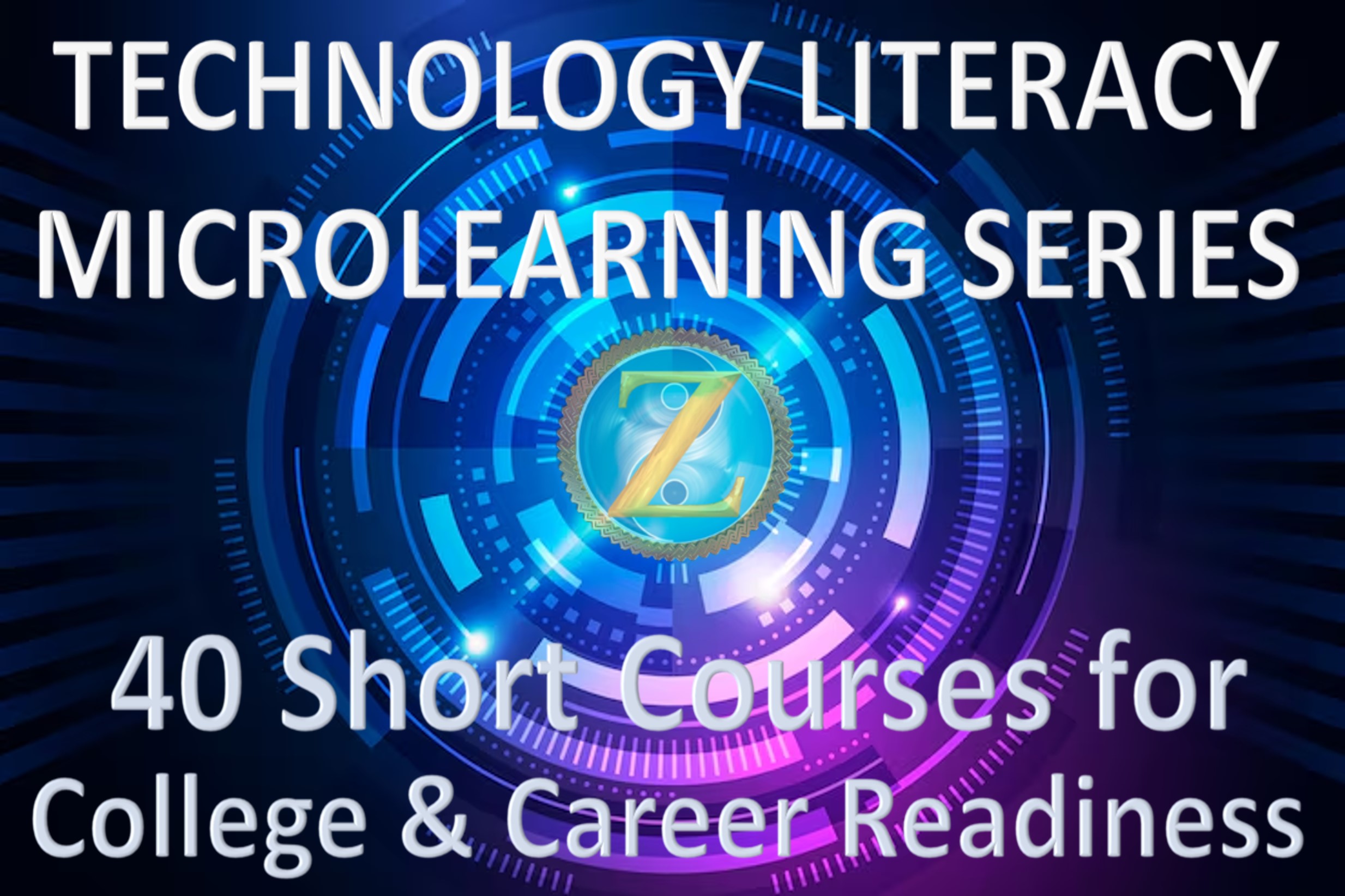 Technology Literacy Microlearning Series (TLMS) - 40 Short Courses for College and Career Readiness - Published by Zengage Learning